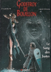 Godefroy de Bouillon / Les Chevaliers maudits -2- Le sang des justes