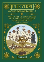 Jules Verne - Voyages extraordinaires -5- Aventures de trois Russes et de trois Anglais dans l'Afrique australe - Partie 1/2 - L'expédition