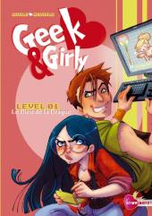 Geek & Girly -1- Level 01 - Le Dieu de la Drague
