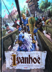 Ivanhoé (Yann/Sánchez) -1- Le Grand Tournoi d'Ashby