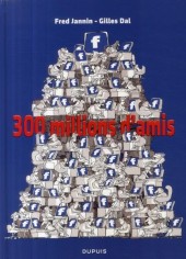 300 millions d'amis - Tome 1