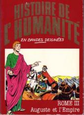 Histoire de l'humanité en bandes dessinées -15- Rome III - Auguste et l'Empire