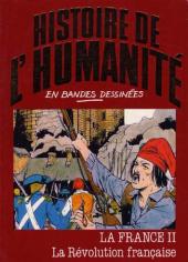 Histoire de l'humanité en bandes dessinées -41- La France II - La Révolution française