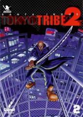Tokyo tribe 2 -2- Tome 2