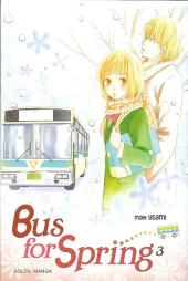 Bus for spring -3- Tome 3