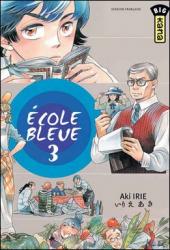 École bleue -3- Volume 3