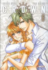 Crown -6- Tome 6