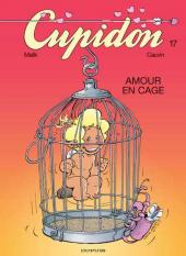 Cupidon -17- Amour en cage