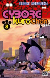 Cyborg Kurochan -8- Tome 8