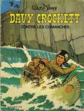 Davy Crockett (Hachette) - Davy Crockett contre les Comanches