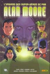 DC Anthology -1- L'univers des Super-Héros DC par Alan Moore