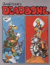 Vaughn Bodé's Deadbone (1974) - Deadbone