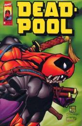 Deadpool (Marvel France 1re série - 1998) -8- Deadpool 8