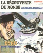 La découverte du monde en bandes dessinées -23- Byrd dans l'Antarctique