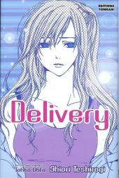 Delivery (Teshirogi) -1- Tome 1