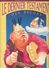 Le dernier Testament des Belges - Le dernier testament des Belges