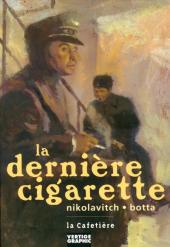 La dernière Cigarette - La Dernière Cigarette