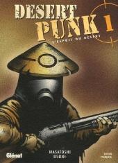 Desert Punk - L'Esprit du désert -1- Tome 1