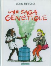 Le destin de Monique / Une saga génétique -c2006- Une saga génétique
