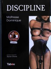 Discipline (Duvet) -1a2007- Maîtresse Dominique