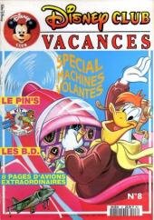 Disney Club Vacances -8- Spécial machines volantes