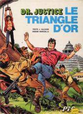 Docteur Justice -1- Le triangle d'or
