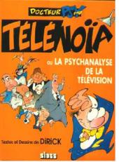 Docteur Psy -2a1995- Télénoïa ou la psychanalyse de la télévision