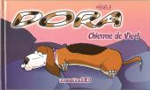 Dora (Pékélé) -1- Chienne de Vie !