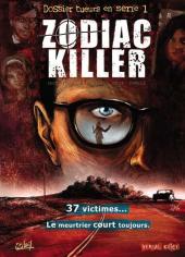 Dossier tueurs en série -1- Zodiac Killer