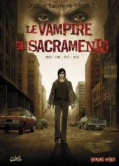 Dossier tueurs en série -2- Le vampire de Sacramento