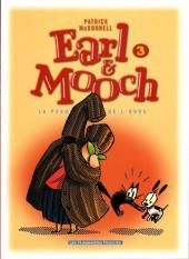 Earl & Mooch -3a2007- La peau de l'ours