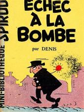 Mini-récits et stripbooks Spirou -MR1164- Échec à la bombe