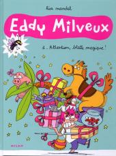 Eddy Milveux -1- Attention, blatte magique !