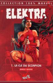 Elektra (100% Marvel - 2002) -1- La clé du scorpion