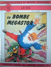 L'encyclopédie en Bandes Dessinées -13- La Bombe Megastor