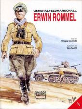 Erwin Rommel - Generalfeldmarschall Erwin Rommel