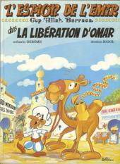 L'espion de l'émir - Gep 'Allah Barraca -1- La Libération d'Omar