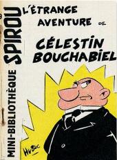 Mini-récits et stripbooks Spirou -MR1233- L'Étrange Aventure de Célestin Bouchabiel