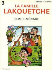 La famille Lakouetche -3- Remue-ménage