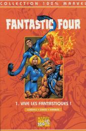 Fantastic Four (100% Marvel - 1999) -1- Vive les Fantastiques!