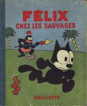 Félix le chat (Hachette) -4a1949- Félix chez les sauvages