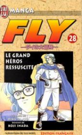 Fly -28- Le Grand Héros ressuscité !!!