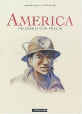 Fragments d'un voyage -2- America
