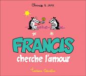 Francis (Raynal/Bouilhac) -3a- Francis cherche l'amour