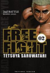 Free Fight - New Tough -2- 2nd battle - Bloody Angel