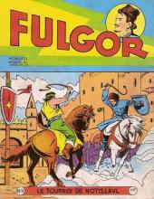 Fulgor (1re série - Artima) -11- Le tournoi de Notislavl