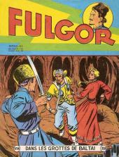 Fulgor (1re série - Artima) -14- Dans les grottes de Baltai