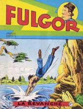 Fulgor (1re série - Artima) -23- La revanche