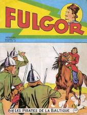 Fulgor (1re série - Artima) -26- Les Pirates de la Baltique