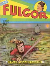 Fulgor (1re série - Artima) -33- Le Tsar de la mer Caspienne